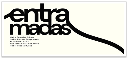 EXPOSICIÓN: ENTRAMADAS